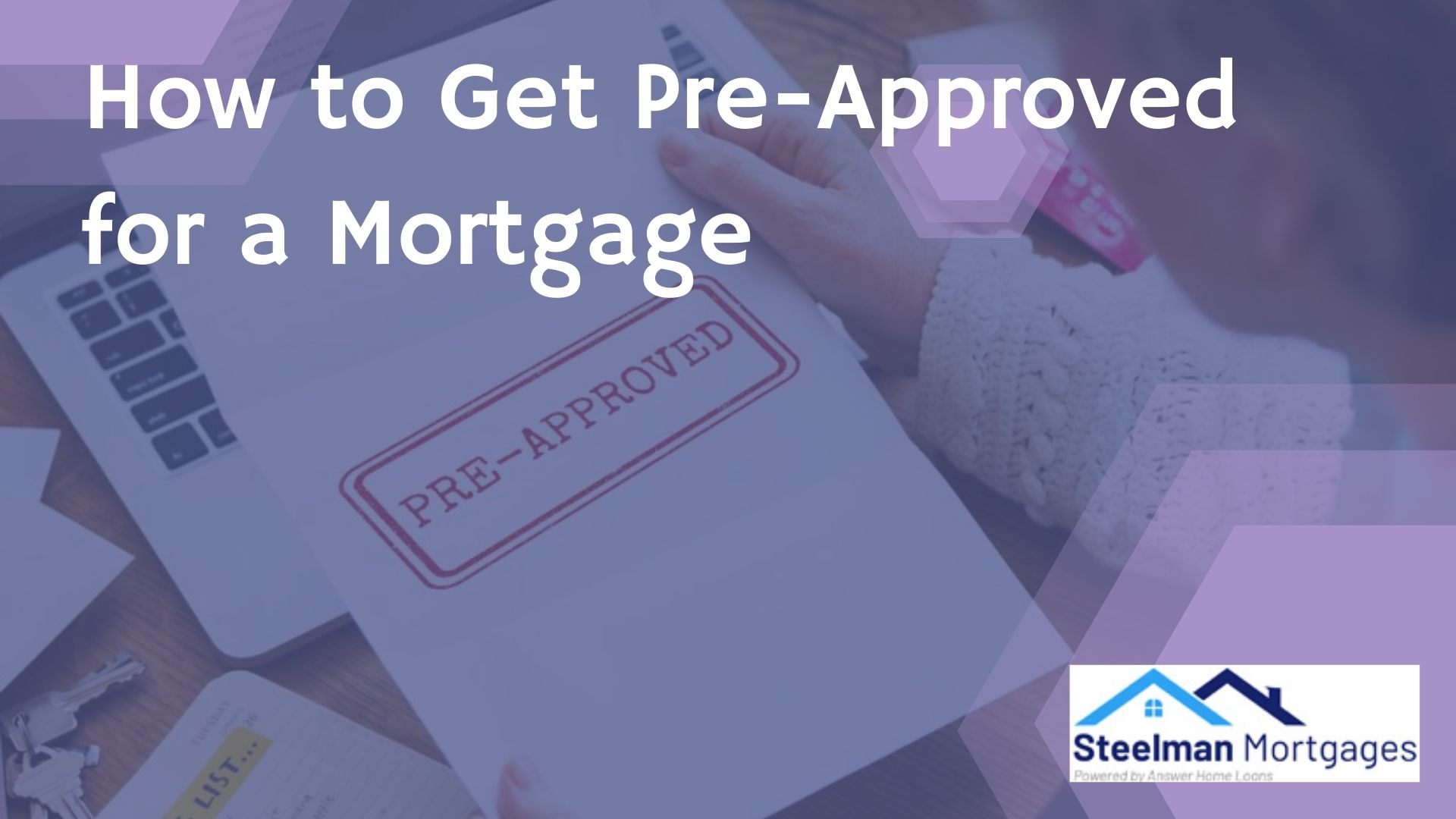 how to get pre approved for a mortgage